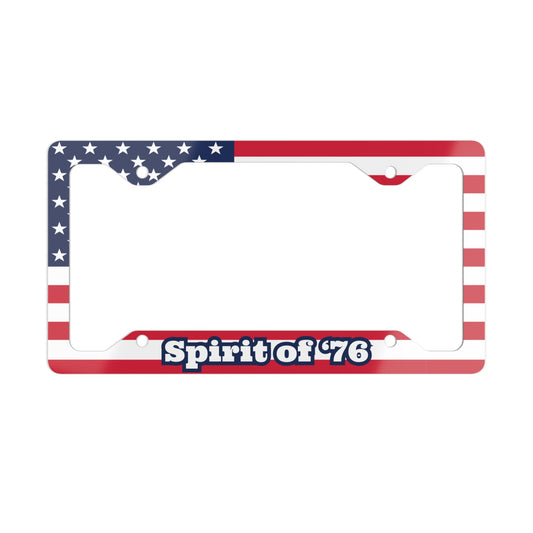 Spirit of '76 Universal Fit Metal License Plate Frame