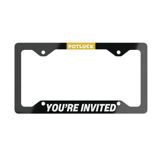 Potluck You're Invited Universal Fit Metal License Plate Frame